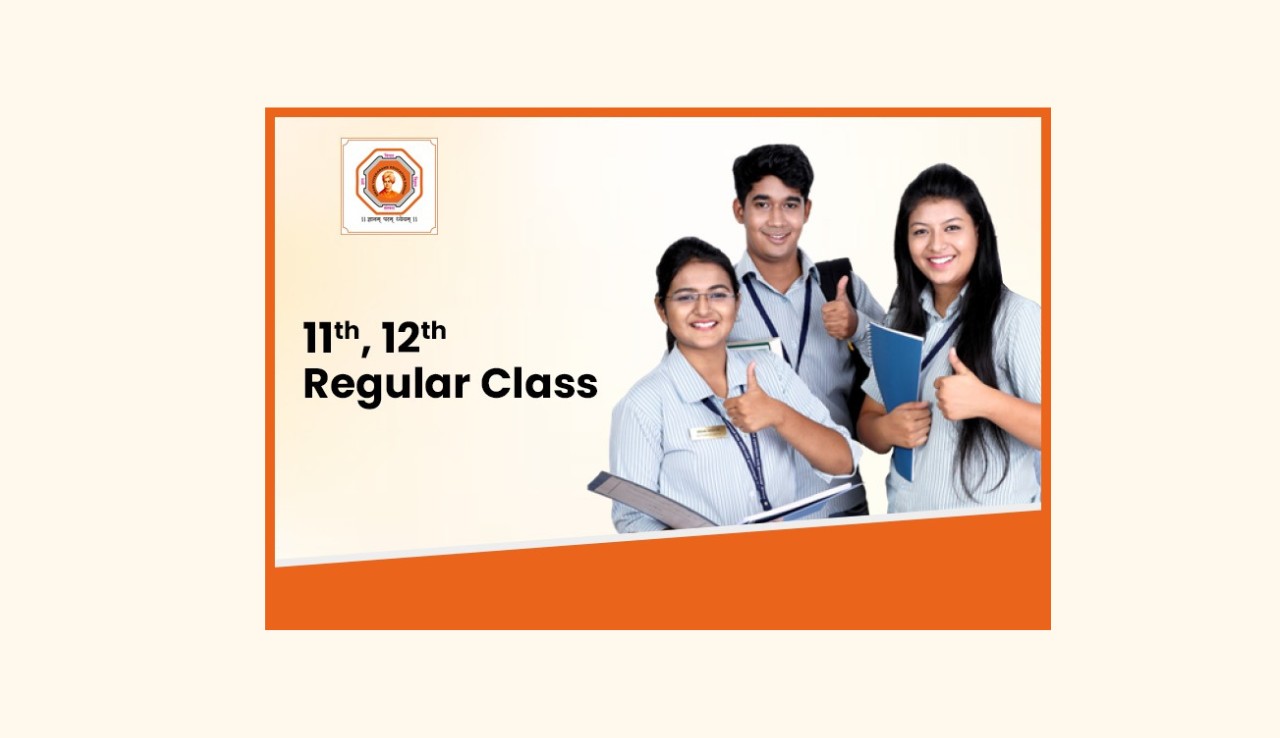11th & 12th Regular Classes